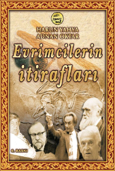 Evrimcilerin İtirafları
